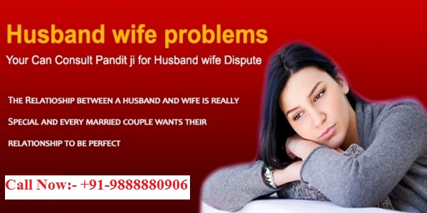 Husband-wife-dispute-problem-solution